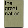 The Great Nation door Colin Jones