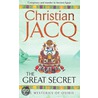 The Great Secret by Christiaan Jacq