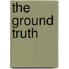 The Ground Truth door John Farmer