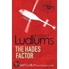 The Hades Factor by Robert Ludlum