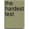 The Hardest Test door Scott Quinnell