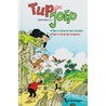 Tup en Joep en hun vrienden/ Tup en Joep zijn kampioen