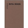Rita Roos Criticism door R. Roos