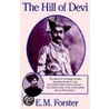 The Hill of Devi door Edward Morgan Forster