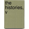 The Histories, V door Obye Polybius