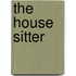 The House Sitter