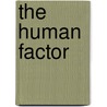 The Human Factor door Nicholas Briggs