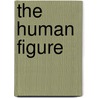 The Human Figure door The Pepin Press