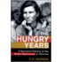 The Hungry Years