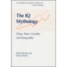 The Iq Mythology by Harry Mensh