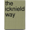 The Icknield Way door Jr. Edward Thomas