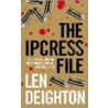 The Ipcress File by Len Deighton