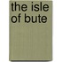 The Isle Of Bute