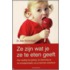 Ze zijn wat je ze te eten geeft