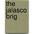 The Jalasco Brig