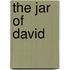 The Jar Of David