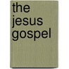 The Jesus Gospel door Liam Goligher