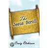 The Jesus Scroll by Craig Etchison