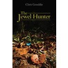 The Jewel Hunter door Chris Gooddie