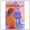 The Joys of Love by Madeleine L'Engle