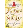 The Karma Suture by Rosamund Kendal