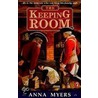 The Keeping Room door Anna Myers