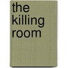 The Killing Room door Peter May