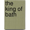 The King Of Bath door Mary Clementina Hibbert-Ware