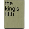 The King's Fifth door Shannon O'Dell