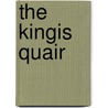 The Kingis Quair by Anonymous Anonymous
