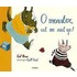 O monster, eet me niet op!