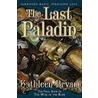 The Last Paladin door Kathleen Bryan