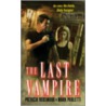 The Last Vampire by Patricia Rosemoor