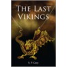 The Last Vikings door S.P. Grey