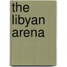 The Libyan Arena door Shirley Bills