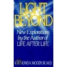The Light Beyond door Raymond Moody