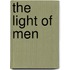 The Light of Men