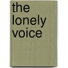 The Lonely Voice by Frank O'Connor
