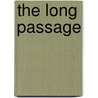 The Long Passage by Malcolm Saville
