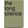 The Long Silence door Paul Jentz