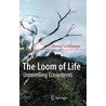 The Loom Of Life door Menno Schilthuizen