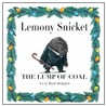 The Lump of Coal door Lemony Snicket