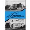 The Lustron Home by Thomas T. Fetters