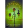 The Lying Tongue door Dr. Andrew Wilson