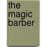 The Magic Barber door John Milner