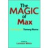 The Magic Of Max