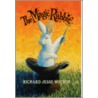 The Magic Rabbit by Richard Jesse Watson