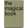 The Magical Book by Edith Nesbit