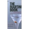 The Martini Book door Sally Ann Berk