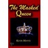 The Masked Queen